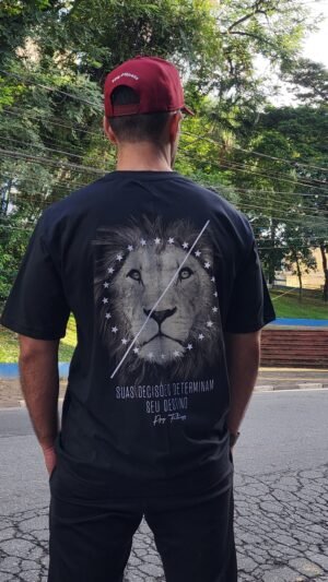 CAMISETA OVERSIZED LEÃO SUAS DECISÕES DETERMINAM